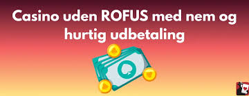 Danske Casino Uden ROFUS Bonus Opdag Mulighederne